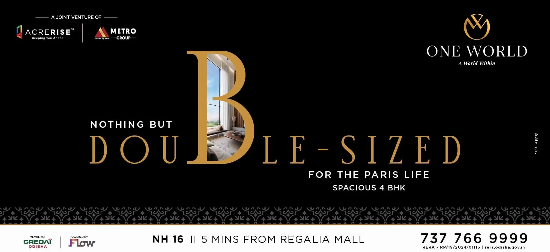 One World - Double-sized 4 BHK residences