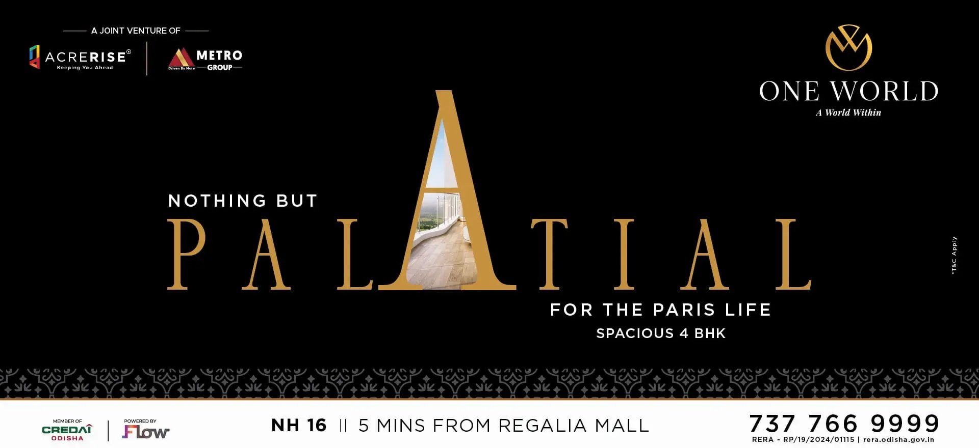 One World - Palatial 4 BHK residences